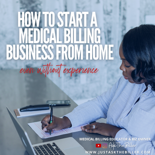 HOW TO START A MEDICAL BILLING BUSINESS FROM HOME! WEBINAR *REPLAY*